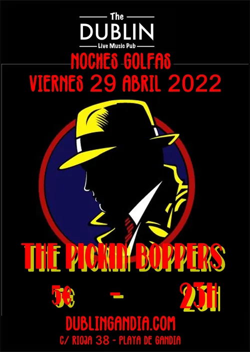 Cartel: THE PICKIN BOPPERS