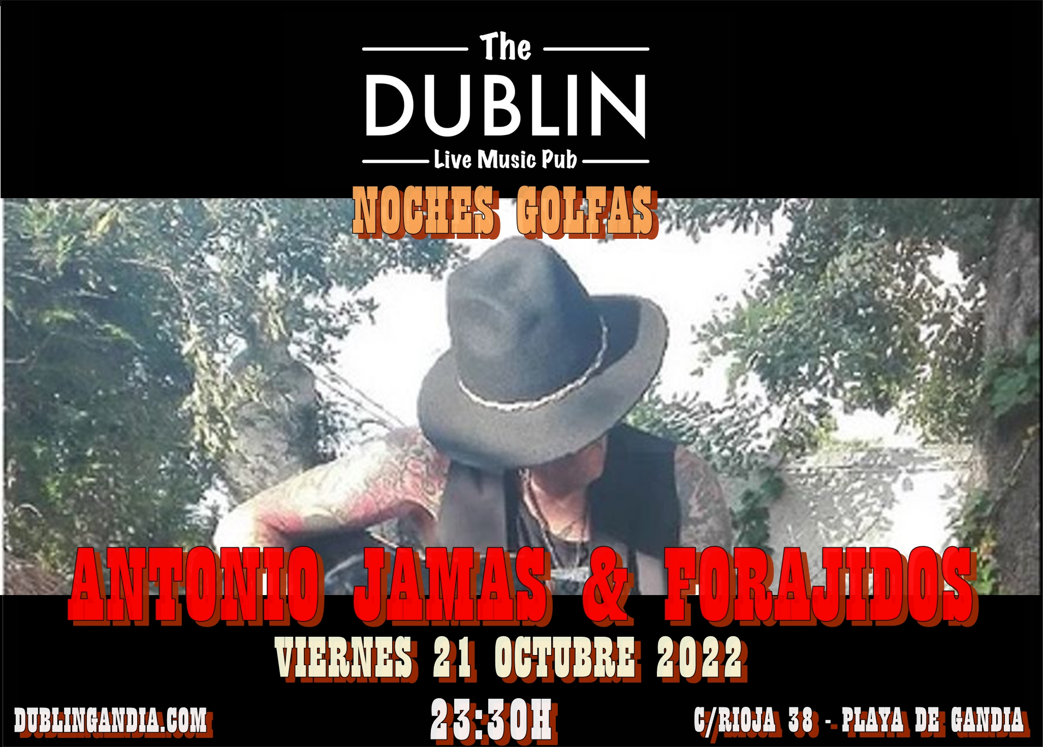 Cartel: ANTONIO JAMAS & FORAJIDOS