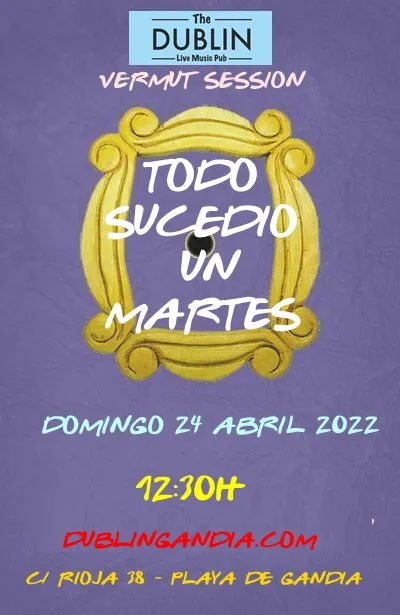 Cartel: TODO SUCEDIO UN MARTES