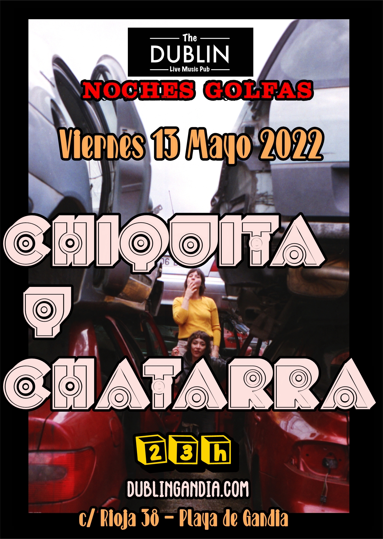 Cartel: CHIQUITA Y CHATARRA