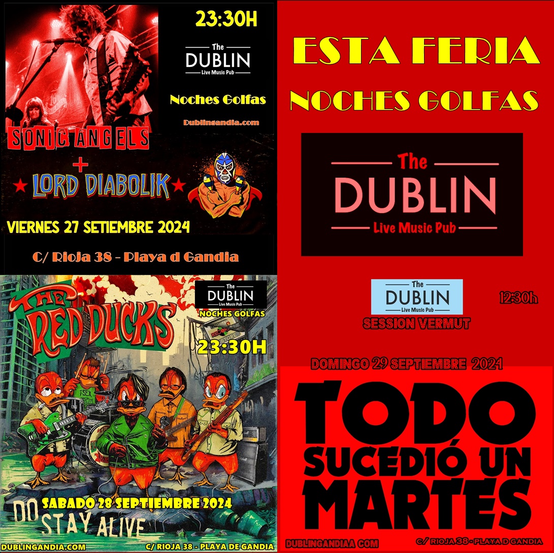 Cartel: ESTAS FERIAS ROCK AND ROLL EN EL DUBLIN 27/28/29