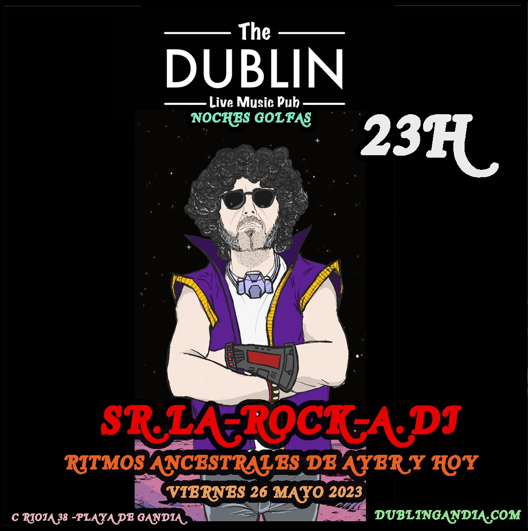 Cartel: SR.LA-ROCK-A.Dj