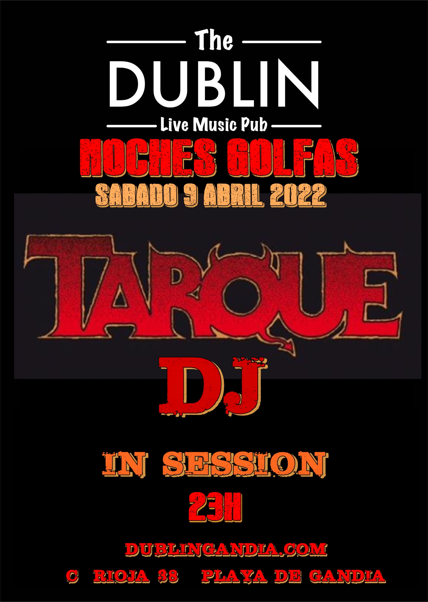 Cartel: Pinchada TARQUE Dj