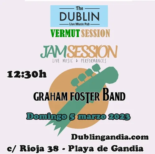 Cartel: SESSION VERMUT GRAHAM FOSTER BAND JAM SESSION