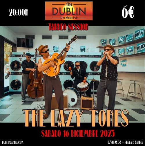 Cartel: THE LAZY TONES