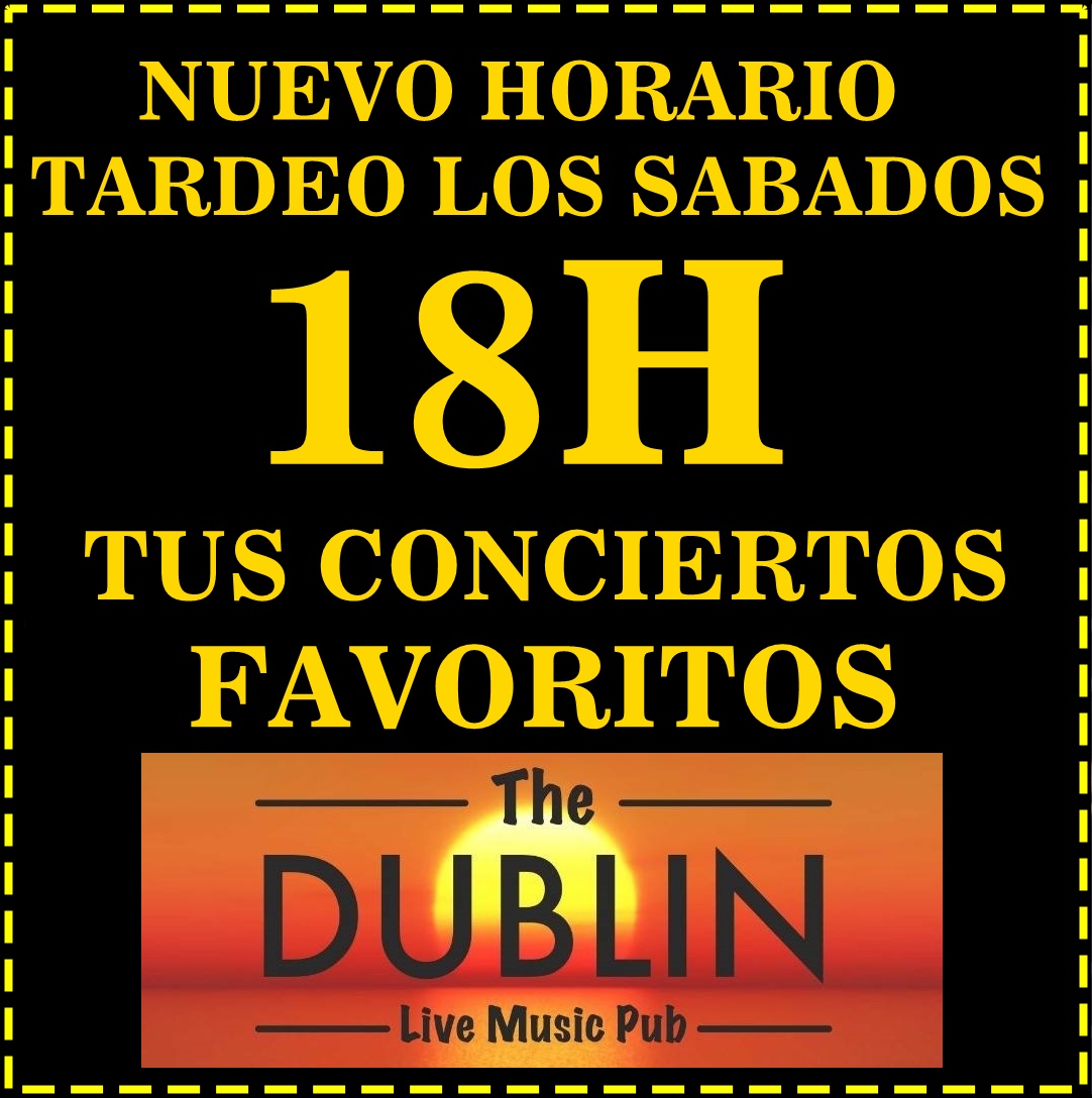 Cartel: TODOS LOS SABADOS A PARTIR DE LAS 18H