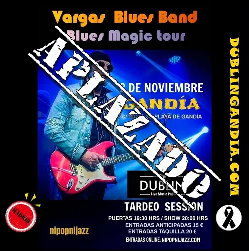 Cartel: VARGAS BLUES BAND APLAZADO AL 15 NOVIEMBRE