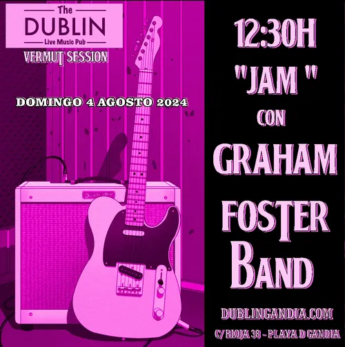 Cartel: GRAHAM FOSTER BAND JAM