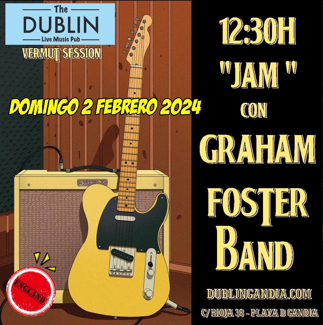 Cartel: GRAHAM FOSTER BAND JAM SESSION
