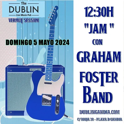 Cartel: GRAHAM FOSTER BAND JAM